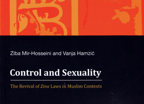 Control and Sexuality: The Revival of Zina Laws in Muslim Contexts