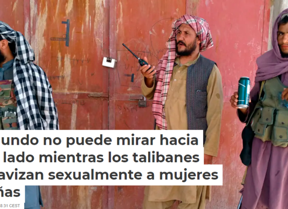 El mundo no puede mirar hacia otro lado mientras los talibanes esclavizan sexualmente a mujeres y niñas