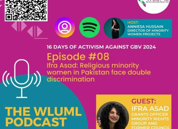 WLUML Podcast Ep 8! Anniesa H in conversation with Ifra Asad