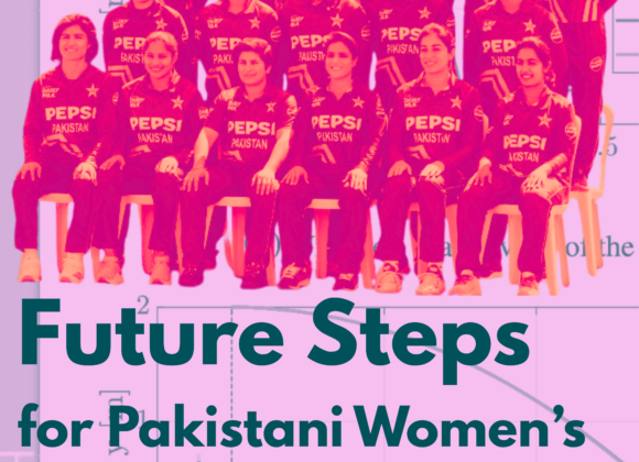 Future Steps for Pakistani Women’s Cricket to Succeed